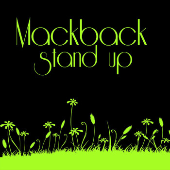 Mackback - Stand Up