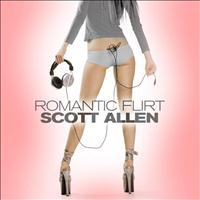 Scott Allen - Romantic Flirt