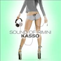 Kasso - Sound Of Rimini