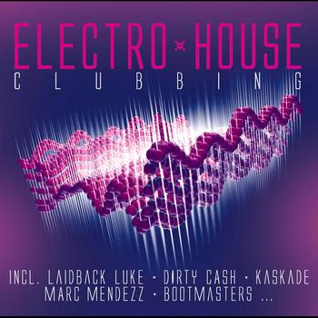 Various Artists - Electro House Clubbing