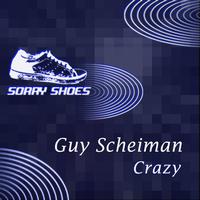 Guy Scheiman - Crazy