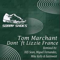 Tom Marchant - Don't