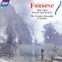 The Schubert Ensemble - Farrenc: Piano Quintets