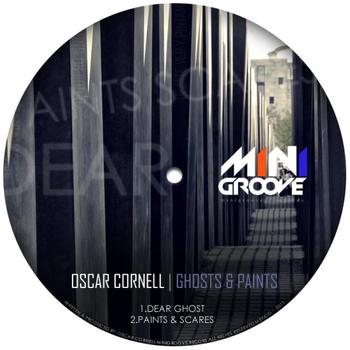 Oscar Cornell - Ghosts & Paints EP