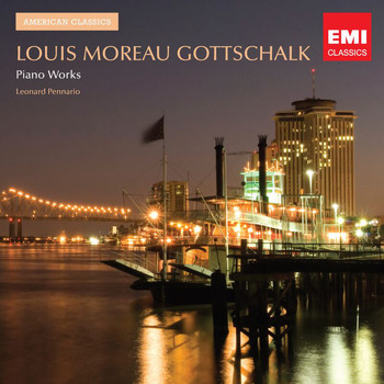 Leonard Pennario - Gottschalk: Piano Music