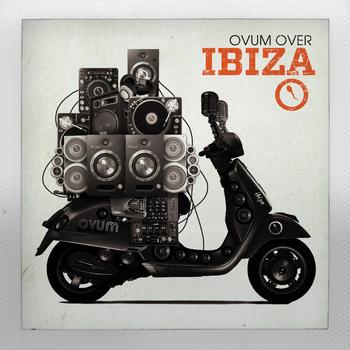 Various Artists - Ovum Over Ibiza 2011