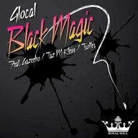 Glocal - Black Magic EP