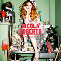 Nicola Roberts - Cinderella's Eyes (Explicit)