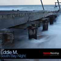 Eddie M - South Bay Night