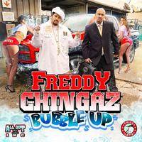 Freddy Chingaz - BUBBLE UP