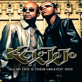 K-Ci & JoJo - All My Life:Their Greatest Hits