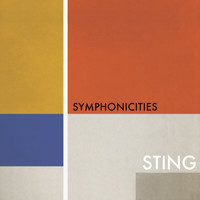 Sting - Symphonicities (Bonus Track Version)