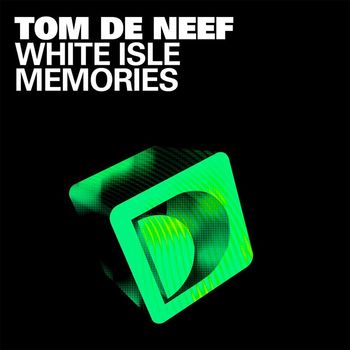 Tom de Neef - White Isle Memories