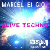Marcel Ei Gio - Alive Techno