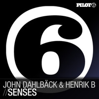John Dahlbäck & Henrik B - Senses