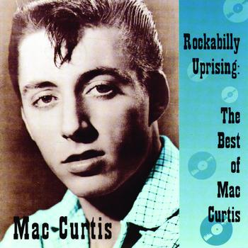 Patti LaBelle - Rockabilly Uprising: The Best Of Mac Curtis