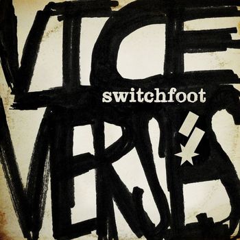 Switchfoot - Vice Verses (Deluxe Edition)