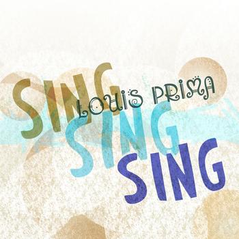 Louis Prima - Sing Sing Sing