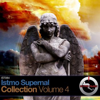 Various Artists - Istmo Supernal Collection Volume 4