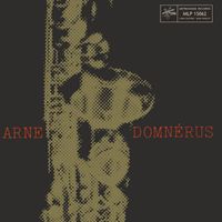 Arne Domnérus - Arne Domnérus And His Orchestra