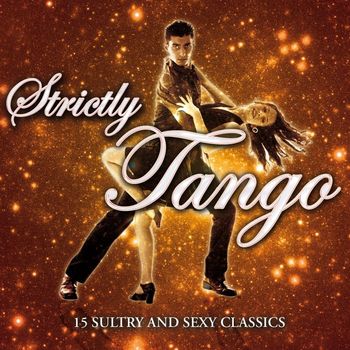Various Artists - Strictly Tango
