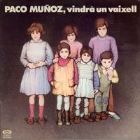 Paco Muñoz - Vindra un vaixell