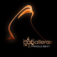 Caballero - Fragile Beat