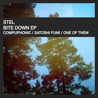 Stel - Bite Down EP