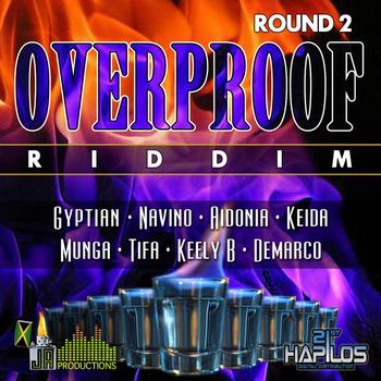 Various Artists - Over Proof Riddim Round 2