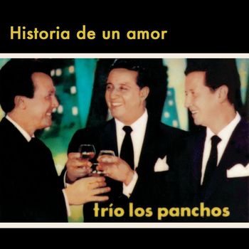 Trío Los Panchos - Historia De Un Amor