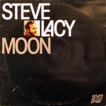 Steve Lacy - Moon