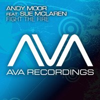 Andy Moor feat. Sue McLaren - Fight The Fire