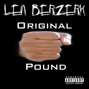 Len Berzerk - Original Pound (Explicit)
