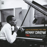 Kenny Drew Trio - Complete Recordings 1953-1954