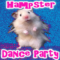 Hampton And The Hampsters - HAMPSTER DANCE PARTY