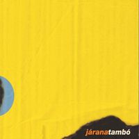 Jaranatambo - Jaranatambo