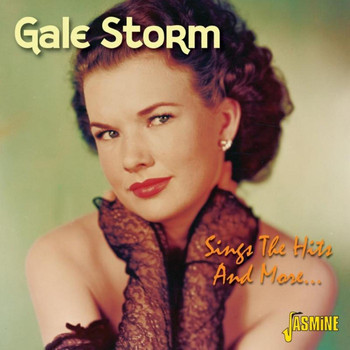 Gale Storm - Sings The Hits And More...