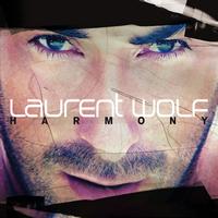 Laurent Wolf - Harmony (Explicit)