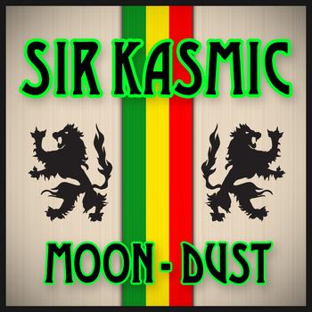 Sir Kasmic - Moon - Dust