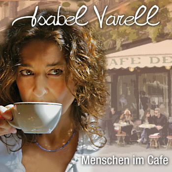 Isabel Varell - Menschen im Cafe