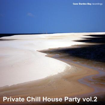 Various Artists - Private Chill House Party Vol.2