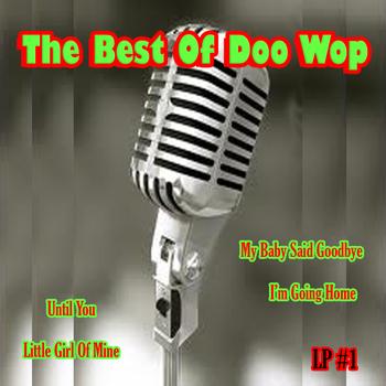 Various Artists - The Best Of Doo Wop LP #1