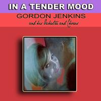 Gordon Jenkins - In A Tender Mood 