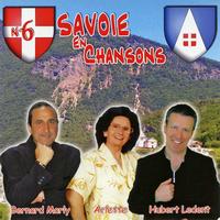 Arlette, Bernard Marly, Hubert Ledent - Savoie En Chansons Vol. 6
