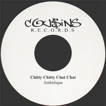 Ambelique - Chitty Chitty Chat Chat