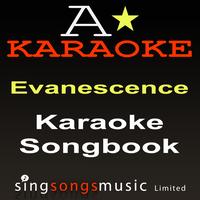 A* Karaoke - Karaoke Songbook (In the style of Evanescence) {Karaoke Audio Versions}