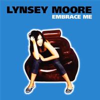 Lynsey Moore - Embrace Me