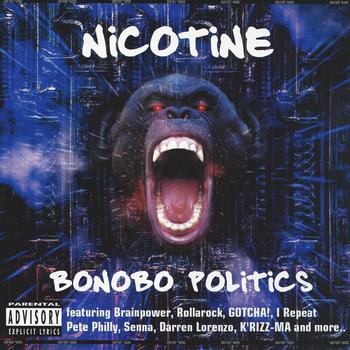 Nicotine - Bonobo Politics (Explicit)