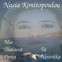 Nasia Konitopoulou - Mia Thalassa Parea - Ta Nisiotika