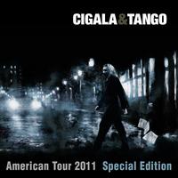 Diego el Cigala - Cigala & Tango (American Tour 2011 Special Edition)